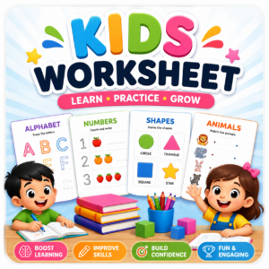 KIDS WORKSHEET